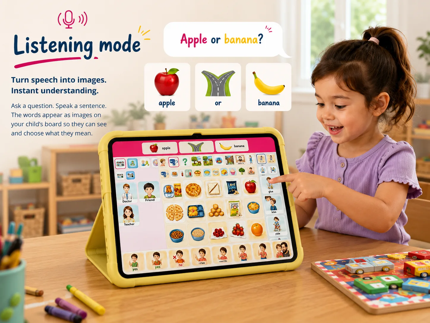 Listening mode: a parent asks 'apple or banana?' and the spoken words appear as picture tiles on the child's board.